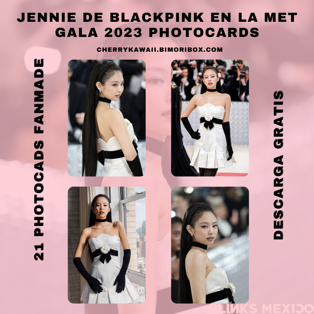 JENNIE DE BLACKPINK | MET GALA 2023 PHOTOCARDS
